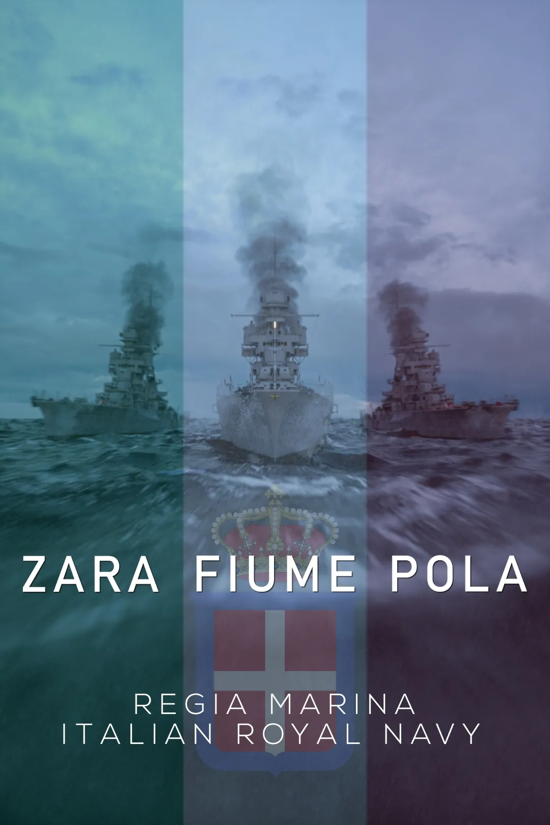 Italian Cruisers Zara, Fiume and Pola